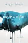 Drop by Drop Step by Step Book One