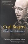 Carl Rogers The Quiet Revolutionary  An Oral History