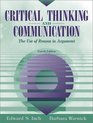 Critical Thinking and Communication The Use of Reason in Argument