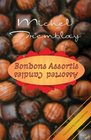 Bonbons Assortis/Assorted Candies