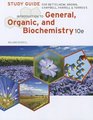 Study Guide for Bettelheim/Brown/Campbell/Farrell/Torres' Introduction to General Organic and Biochemistry 10th