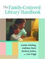 Familycentered Library Handbook
