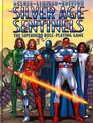 Silver Age Sentinels The Superhero RolePlaying Game Deluxe Limited Edition