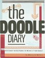The Doodle Diary With a Dictionary for Deciphering the Meaning of Your Doodles