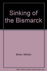 Sinking of the Bismarck