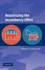 Reassessing the Incumbency Effect