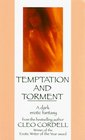Temptation and Torment