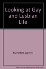 Looking at Gay and Lesbian Life