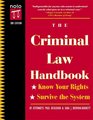 The Criminal Law Handbook  Know Your Rights Survive the System