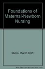 Foundations of MaternalNewborn Nursing  Text and FREE Study Guide Package