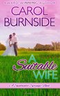 A Suitable Wife: (A Sweetwater Springs Novel) (Volume 1)