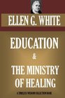 Education  The Ministry Of Healing