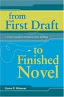 From First Draft To Finished Novel A Writer's Guide To Cohesive Story Building
