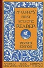 McGuffey's First Eclectic Reader Revised Edition