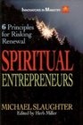 Spiritual Entrepreneurs 6 Principles for Risking Renewal