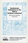 Touchstones Reflections on the Best in Children's Literature Vol 1