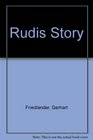 Rudis Story