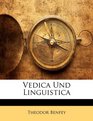 Vedica Und Linguistica