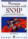 Managing Internetworks With Snmp The Definitive Guide to the Simple Network Management Protocol Snmpv2 Rmon and Rmon2