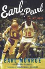 Earl The Pearl My Story