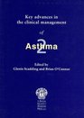 Key Advances in the Clinical Management of Asthma