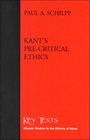 Kant's PreCritical Ethics