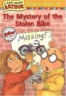 The Mystery of the Stolen Bike (Arthur, No 8)