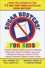 Sugar Busters for Kids