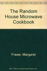 The Random House Microwave Cookbook