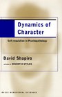 Dynamics of Character SelfRegulation in Psychopathology
