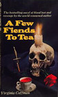 A Few Fiends to Tea