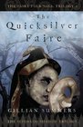 The Quicksilver Faire The Scions of Shadow Trilogy Book 2