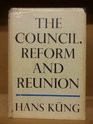 The Council, Reform and Reunion. Trans. by Cecily Hastings.