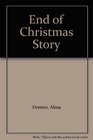 End of Christmas Story