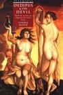 Oedipus and the Devil Witchcraft Sexuality and Religion in Early Modern Europe