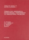 Tribology Research From Model Experiment to Industrial Problem A Century of Efforts in Mechanics Materials Science and PhysicoChemistry