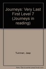 Journeys in Reading Level Seven The Very Last First