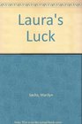 Laura's Luck