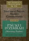 My People's Prayer Book Vol 3 Traditional Prayers Modern CommentariesP'sukei D'zimrah