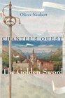 Chantel's Quest The Golden Sword