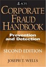 Corporate Fraud Handbook Prevention and Detection