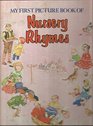 My First Picture Book of Nursery Rhymes