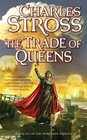 The Trade of Queens (Merchant Princes, Bk 6)