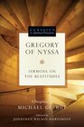 Gregory of Nyssa Sermons on the Beatitudes