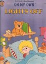 Lights Off  An I Can Do It Myself Storybook