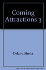 Coming Attractions 3