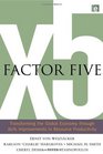 Factor Five Transforming the Global Economy Through 80 Improvements in Resource Productivity