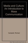 Media and Culture An Introduction to Mass Communication