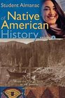 Student Almanac of Native American History: Volume 2, From the Trail of Tears to the Present, 1839-Today (Middle School Reference)