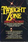 Twilight Zone The Original Stories